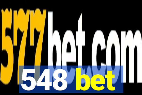 548 bet